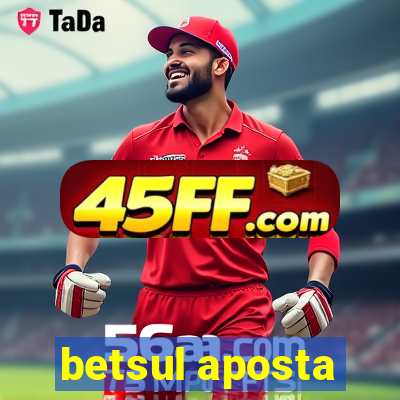 betsul aposta